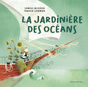 Jardinière des océans (La)